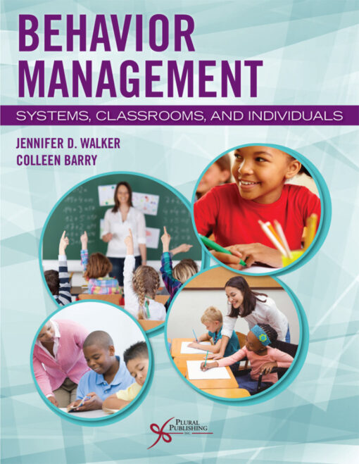 Behavior Management Systems Classrooms And Individuals 1st Edition