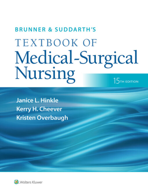 Brunner Suddarths Textbook Of Medical Surgical Nursing 15th Edition