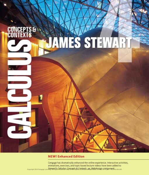 Calculus Concepts And Contexts Enhanced Edition 4th Edition