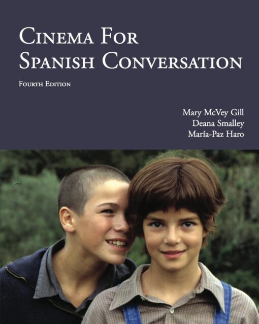 Cinema For Spanish Conversation 4th Edition