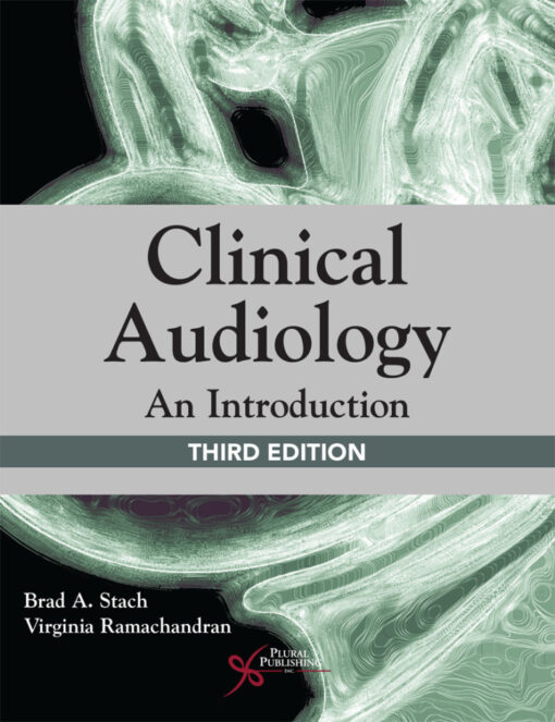 Clinical Audiology An Introduction 3rd Edition