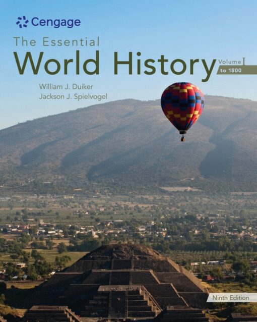 The Essential World History Volume I To 1800 9th Edition