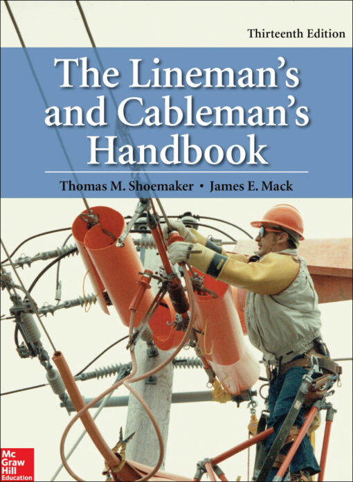 The Linemans And Cablemans Handbook 13th Edition