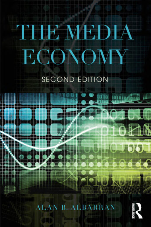 The Media Economy 2nd Edition