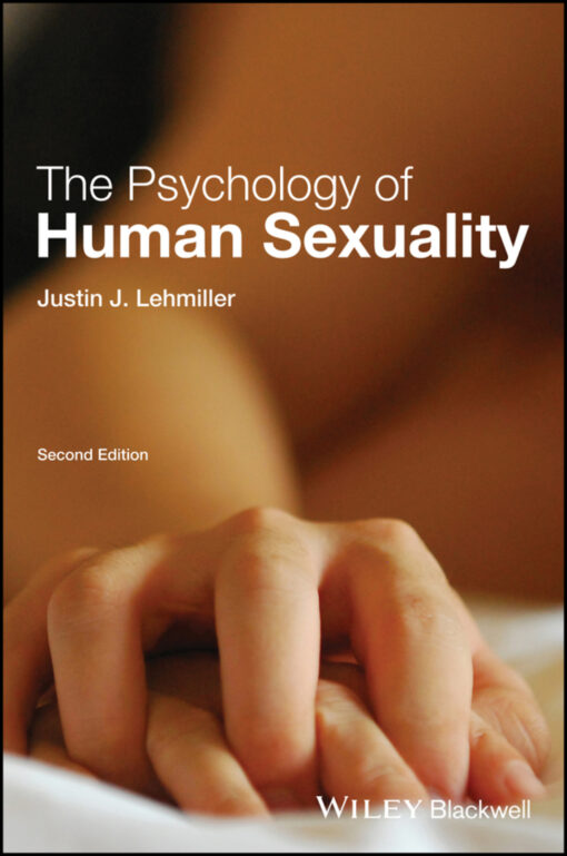 The Psychology Of Human Sexuality 2nd Edition