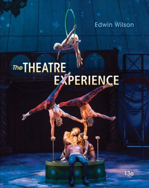 The Theatre Experience 13th Edition