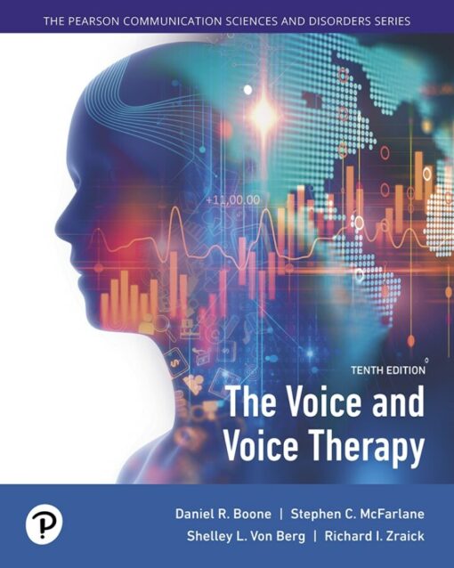 The Voice And Voice Therapy 10th Edition By Daniel R Boone