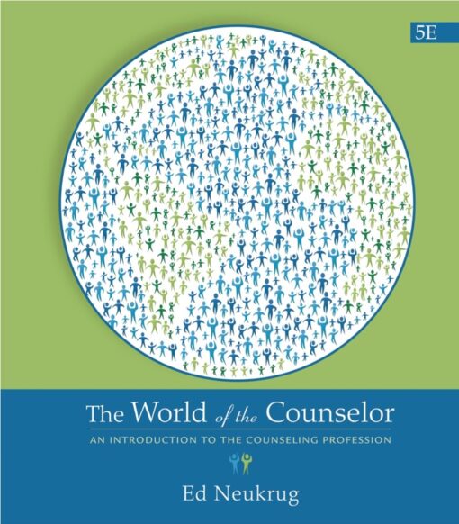 The World Of The Counselor An Introduction To The Counseling Profession 5th Edition