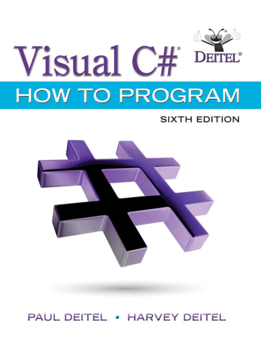 Visual C How To Program 6th Edition By Paul Deitel