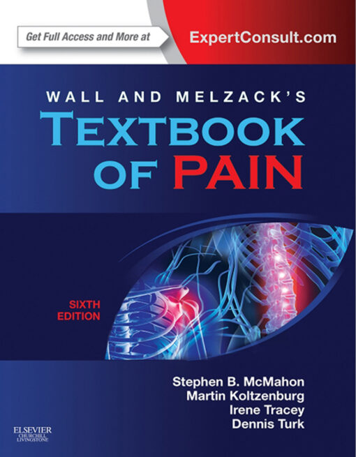 Wall Melzacks Textbook Of Pain 6th Edition