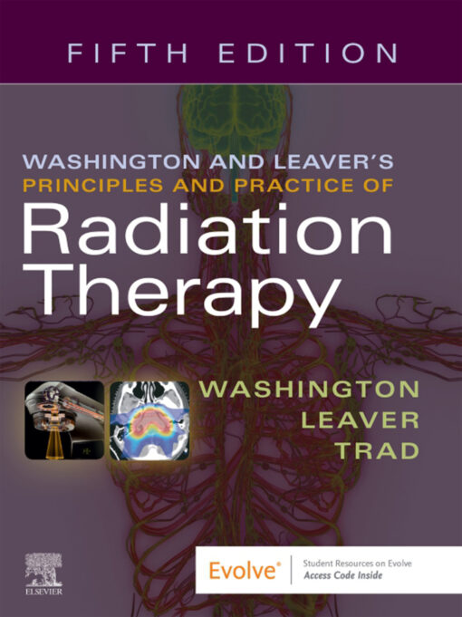 Washington Leavers Principles And Practice Of Radiation Therapy 5th Edition