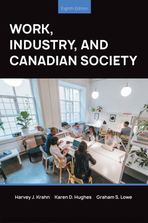 Work Industry And Canadian Society 8th Edition