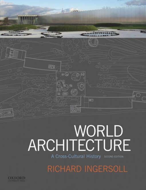 World Architecture A Cross Cultural History 2nd Edition