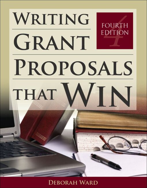 Writing Grant Proposals That Win 4th Edition