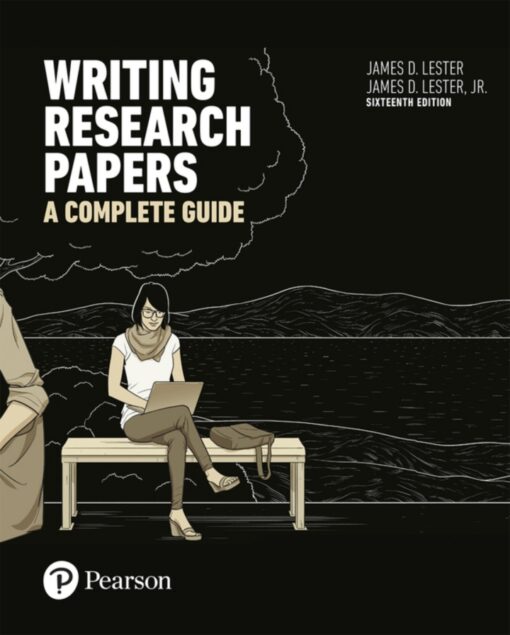 Writing Research Papers A Complete Guide 16th Edition