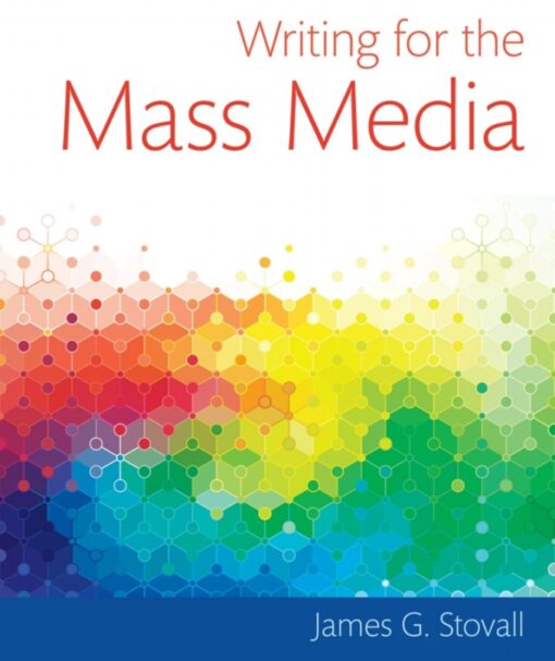 Writing For The Mass Media 9th Edition